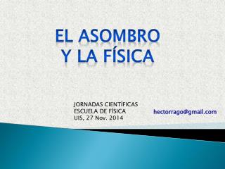 El Asombro y la Física