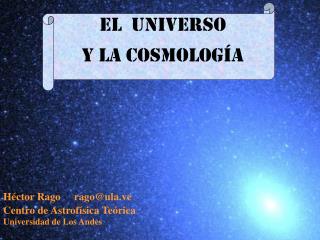 El Universo y la Cosmología