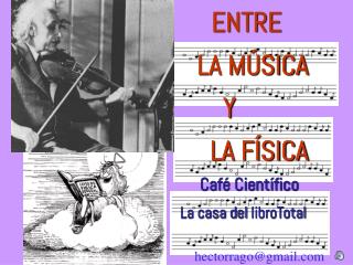 Entre la Física y la Música