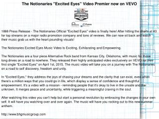 The Notionaries "Excited Eyes" Video Premier now on VEVO