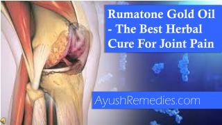 Rumatone Gold Oil - The Best Herbal Cure For Joint Pain