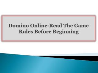Domino Online-Read The Game Rules Before Beginning