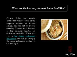 What are the best ways to cook Lotus Leaf Rice?