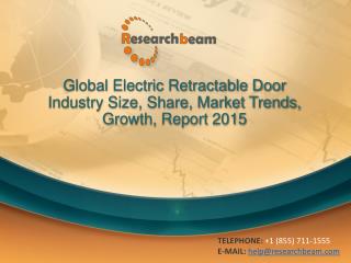 Global Electric Retractable Door Industry 2015 Market Resear