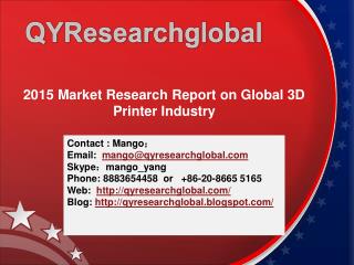 2015 Market Research Report on Global 3D Printer Industry