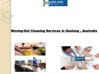 Moving-Out Cleaning Services in Geelong , Australia