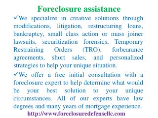 Foreclosure assistance, Foreclosure defense, Loan modificati