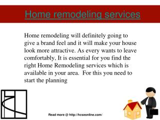 Home remodeling services by HCSE, Inc.