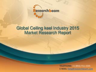 Global Ceiling keel Industry Size, Share, Market Trends, Gro