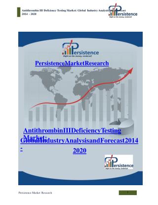 Antithrombin III Deficiency Testing Market: Global Industry
