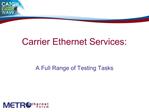 Carrier Ethernet Services: