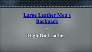 Mens leather backpacks