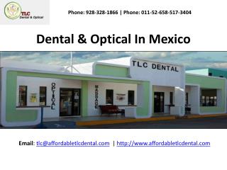 Los Algodones Dentist & Optical