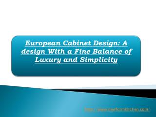 European Cabinet Design