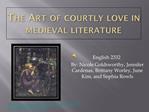 The Art of courtly love in medieval literature