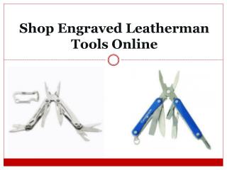 Shop Engraved Leatherman Tools Online
