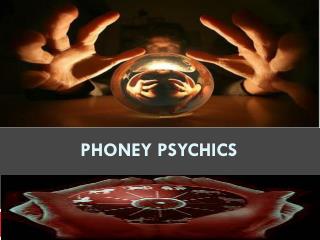 Phoney Psychics