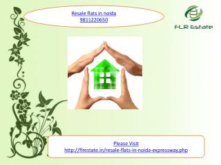 resale flats in noida 9811220650, resale apartments in noid