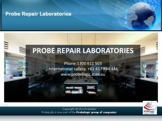 Probe repair technology