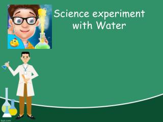 Science Experiment with Water
