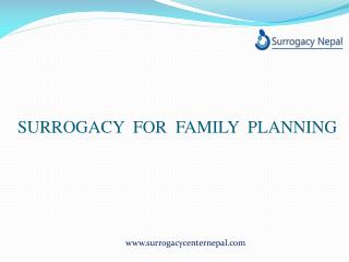 Surrogacy for Family Planning