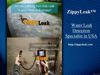 Water Leak Detection Anaheim CA | 657-201-8044 | ZippyLeak