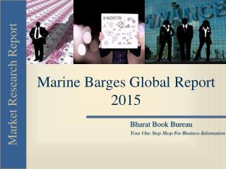 Marine Barges Global Report 2015