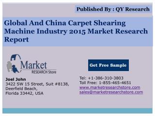 Global And China Carpet Shearing Machine Industry 2015 Marke