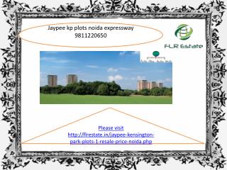 jaypee kensington park plots 9811220650 noida sector 133 res