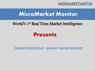 Global Industrial Power Rental Market