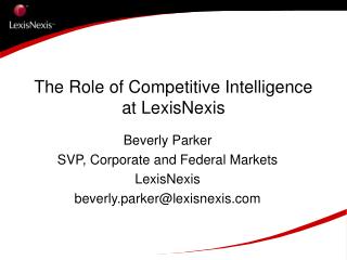 The Role of Competitive Intelligence at LexisNexis