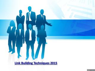 Link Building Techniques 2015