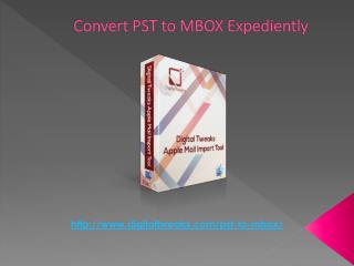 Download PST to MBOX Converter for Mac on Digital Tweaks