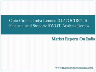 Opto Circuits India Limited (OPTOCIRCUI)