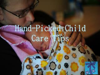 Hand-Picked Child Care Tips