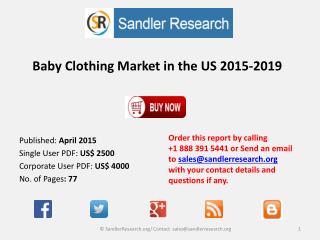 Baby Clothing Market in the US 2015-2019