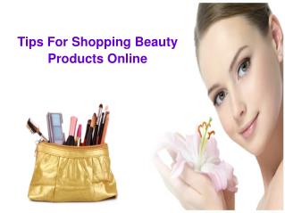 Tips For Shopping Beauty Products Online
