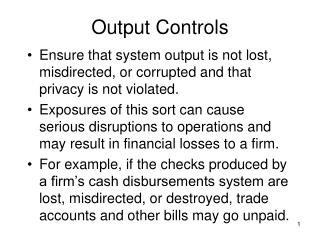 Output Controls