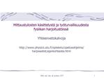 Mittaustulosten k sittelyst ja ty turvallisuudesta fysiikan harjoitust iss