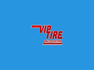 Tire Dealer & Auto Repair Shop in Chicago, IL - VIP Tire