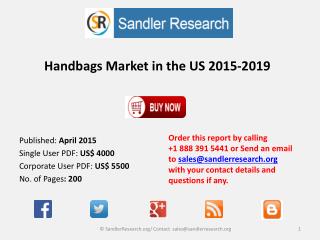 Handbags Market in the US 2015-2019