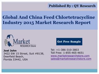 Global and China Feed Chlortetracycline Industry 2015 Market