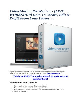 Video Motion Pro Review - [LIVE WORKSHOP] How To Create, Edi