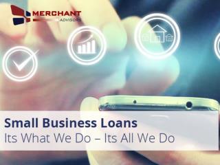 Small Business Loans from Merchant Advisors