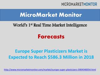 Europe Super Plasticizers Market Research Report