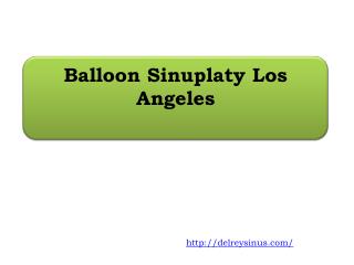 Balloon Sinuplaty Los Angeles
