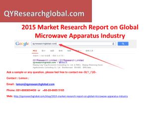 2015 Market Research Report on Global Microwave Apparatus In