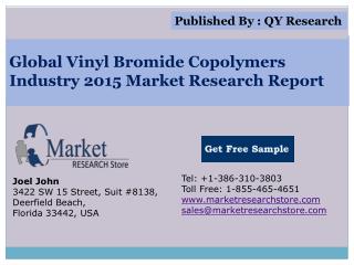 Global and China Vinyl Bromide Copolymers Industry 2015 Mark