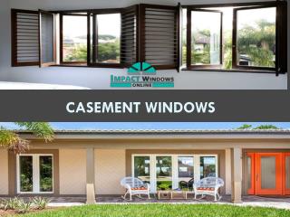 Casement Windows