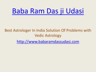 Baba Ram Das ji Best Astrologer In India